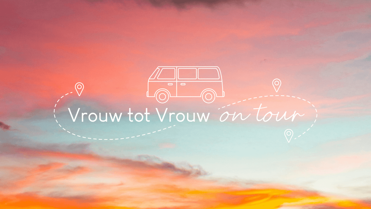 Vrouw tot Vrouw On Tour 2025